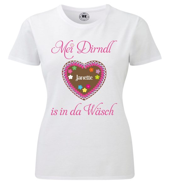 Damen T-Shirt "Mei Dirndl is in da Wäsch" weiss